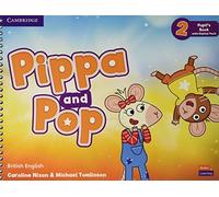 Pippa and Pop. Level 2. Pupil's book. Con e-book. Con espansione online