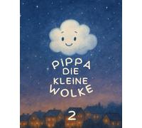 Pippa die kleine Wolke