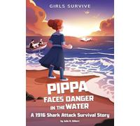 Pippa Faces Danger in the Water: A 1916 Shark Attack Survival Story