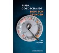 Pippa Goldschmidt Zoë Beck Deutschstunden: Eine Rückkehr (Copertina rigida)