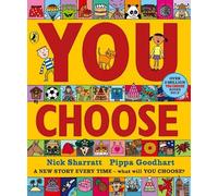 Pippa Goodhart You Choose (Libro di cartone) You Choose
