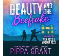 Pippa Grant Beauty and the Beefcake (Tascabile) Copper Valley Thrusters