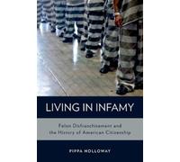 Pippa Holloway Living in Infamy (Copertina rigida)