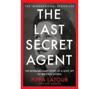 Pippa Latour The Last Secret Agent (Copertina rigida)