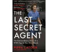 Pippa Latour The Last Secret Agent (Tascabile)