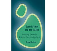 Pippa Marland Ecocriticism and the Island (Copertina rigida)