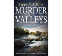 Pippa McCathie Murder in the Valleys (Tascabile) Havard and Lambert Mysteries