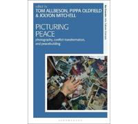 Pippa Oldfield Picturing Peace (Copertina rigida)