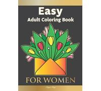 Pippa Page Easy Adult Coloring Book FOR WOMEN (Tascabile)