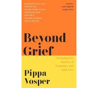 Pippa Vosper Beyond Grief (Tascabile)