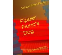 Pipper Fiona's Dog: Four Short Stories