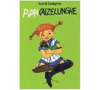 Pippi Calzelunghe. Ediz. numerata [Paperback] [Nov 14, 2003] Lindgren, Astrid; V