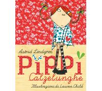 Pippi Calzelunghe - Lindgren Astrid