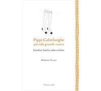 Pippi Calzelunghe, piccola grande cuoca. Comfort food in salsa svedese