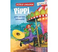 Pippi geht auf den Jahrmarkt: Lesestarter. 3. Lesestufe