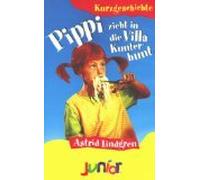 Pippi zieht in die Villa Kunterbunt