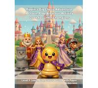 Pippin’s Big Chess Adventure: Level 1: Learn, Play, Colour & Grow with Pippin
