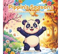 Pippin's Seasons - The Complete Collection: All Four Seasons Coloring Book with Pippin and Flicker - 57 Scenic Pages and 5 Activities for Adults and Teens