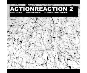 Pippo Lionni, Sergio Corbini & Stefano Actionreaction (CD) (PRESALE 27/03/2026)