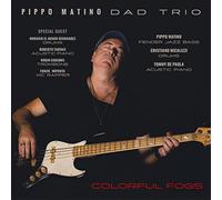 Audio Cd Pippo Matino - Dad Trio