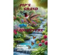 PIP'S GRAND ADVENTURE