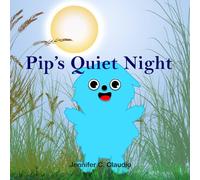 Pip's Quiet Night