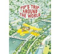 Pip's Trip Around the World /anglais