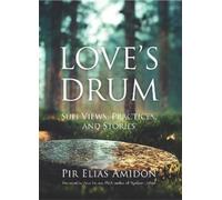 Pir Elias Amidon Love'S Drum (Tascabile)