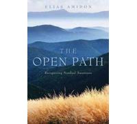 Pir Elias Amidon The Open Path (Tascabile)
