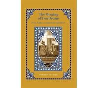Pir Netanel (Mu'in ad-Din) Miles-Yepez The Merging of Two Oceans (Tascabile)