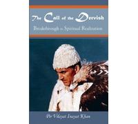 Pir Vilayat Inayat Khan Call of the Dervish (Tascabile)