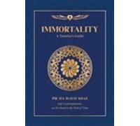 Pir Zia Inayat Khan Immortality (Tascabile)