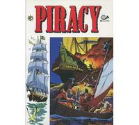 Piracy. Vol. 1: Nave degli schiavi.