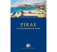 PIRAE. La città sommersa di Scauri