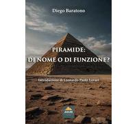 Piramide: di nome o di funzione?