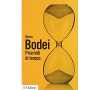 Piramidi di tempo. Storie e teorie del déjà vu