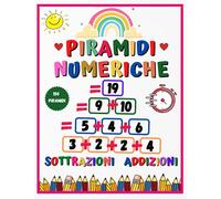 piramidi numeriche: Esercizi di matematica cronometrati | Addizione e sottrazione per i bambini