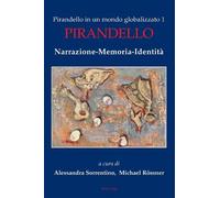 Pirandello in un mondo globalizzato 1 (Tascabile)