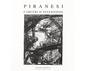 Piranesi. Carceri d'invenzione. Ediz. illustrata. Con CD-ROM