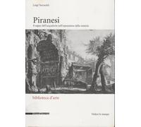 Piranesi : il segno dell'acquaforte nell'espressione della materia