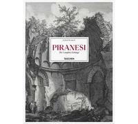 Piranesi. The complete etchings. Ediz. inglese, francese e tedesca