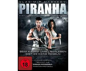 Piranha - Beim Kampf ums überleben gibt es keine Regeln