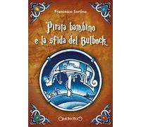 Pirata bambino e la sfida del Bulbock