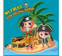 Pirate coloring book: Discover pirate ships, treasure maps, and more - for kids 3-12