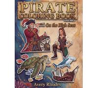 Pirate Coloring Book: On the High Seas