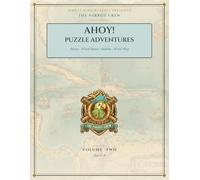 Pirate King Puzzles Presents: The Parrot Crew: Ahoy! Puzzle Adventures Volume 2: A Big Book with More Mazes, Word Hunts, Sudoku & Word Play for Kids Ages 6-8