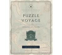 Pirate King Puzzles: Puzzle Voyage - Volume Three: 108 Mixed Puzzles - Five Ways to Play - Medum