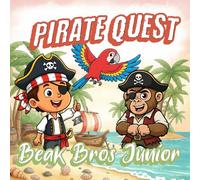 Pirate Quest: A Colorful Pirate Adventure for Little Explorers