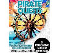 Pirate Quests - 50% Edition: Pages 1-50: Adult Color by Number Coloring Book for Relaxing and Mindfulness