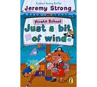 Pirate School Just a Bit of Wind
